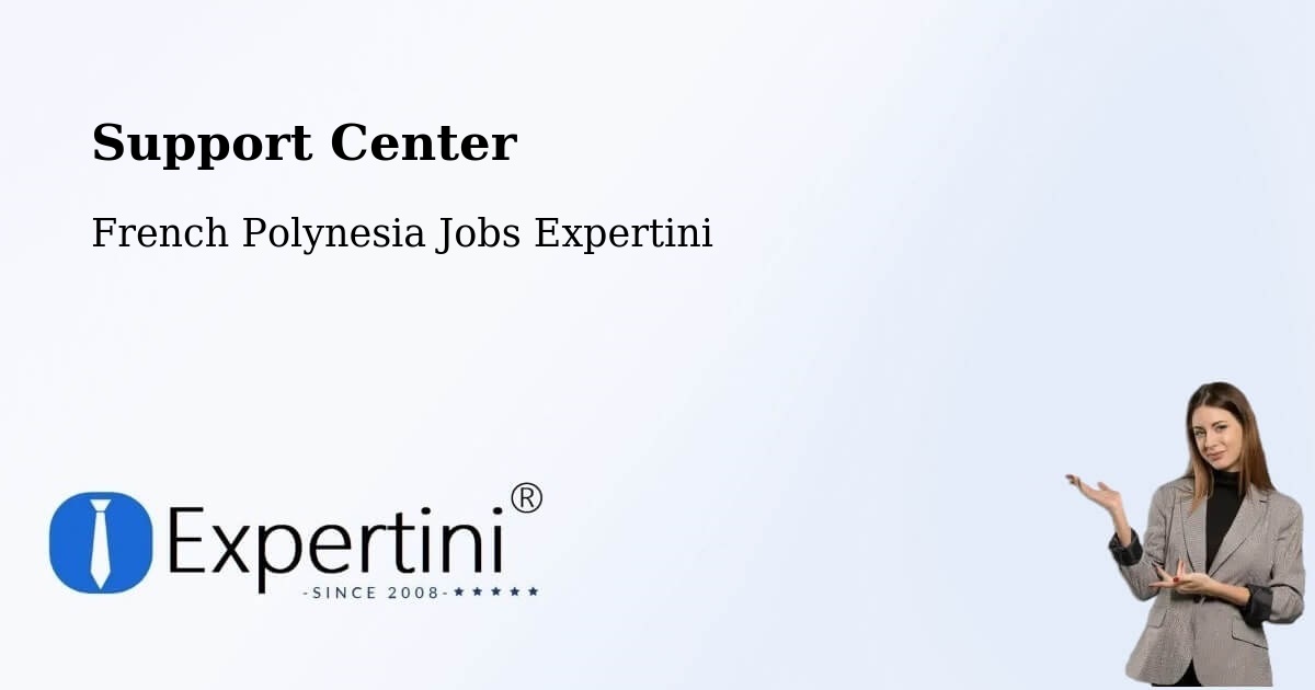 Support Services – Hamuta - French Polynesia Jobs Expertini